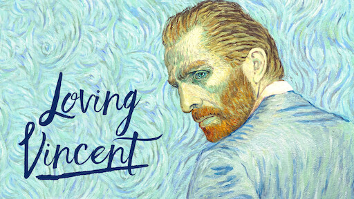 Watch Loving Vincent | Netflix Watch Loving Vincent | Netflix
